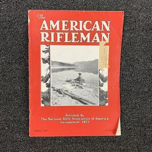 Vintage The American Rifleman Magazine April 1935 Sporting Hunting Firearms